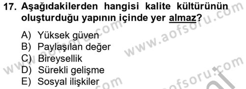 Konaklama Hizmetlerinde Kalite Yönetimi Dersi 2012 - 2013 Yılı (Vize) Ara Sınav Soruları 17. Soru