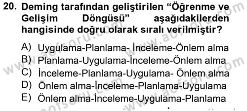 Konaklama Hizmetlerinde Kalite Yönetimi Dersi 2012 - 2013 Yılı (Vize) Ara Sınav Soruları 20. Soru