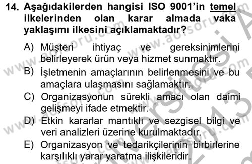 Konaklama Hizmetlerinde Kalite Yönetimi Dersi 2012 - 2013 Yılı (Final) Dönem Sonu Sınav Soruları 14. Soru