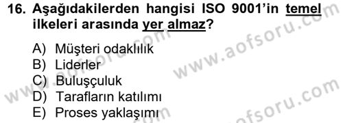 Konaklama Hizmetlerinde Kalite Yönetimi Dersi 2012 - 2013 Yılı (Final) Dönem Sonu Sınav Soruları 16. Soru