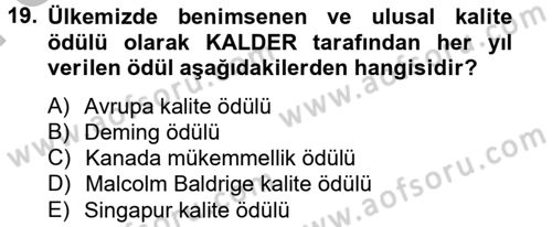Konaklama Hizmetlerinde Kalite Yönetimi Dersi 2012 - 2013 Yılı (Final) Dönem Sonu Sınav Soruları 19. Soru