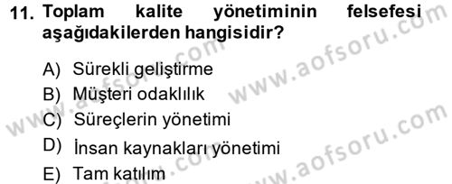 Konaklama Hizmetlerinde Kalite Yönetimi Dersi 2013 - 2014 Yılı (Vize) Ara Sınav Soruları 11. Soru