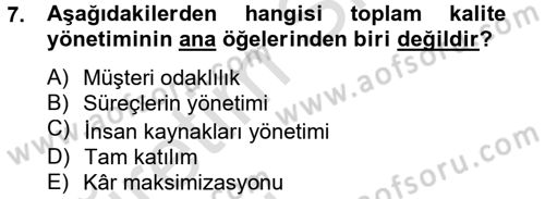 Konaklama Hizmetlerinde Kalite Yönetimi Dersi 2013 - 2014 Yılı Tek Ders Sınav Soruları 7. Soru