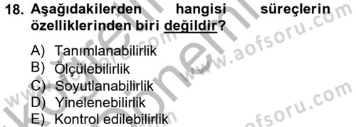 Konaklama Hizmetlerinde Kalite Yönetimi Dersi 2014 - 2015 Yılı (Vize) Ara Sınav Soruları 18. Soru
