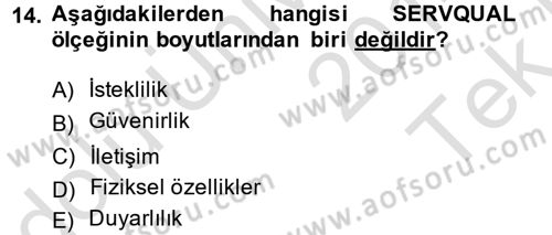 Konaklama Hizmetlerinde Kalite Yönetimi Dersi 2014 - 2015 Yılı Tek Ders Sınav Soruları 14. Soru