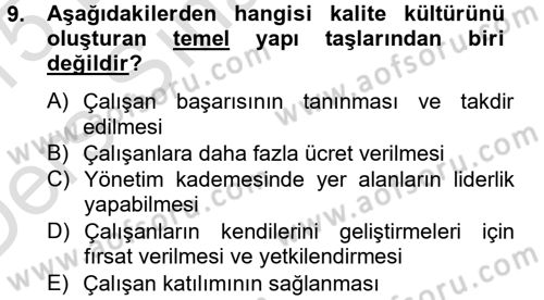 Konaklama Hizmetlerinde Kalite Yönetimi Dersi 2014 - 2015 Yılı Tek Ders Sınav Soruları 9. Soru