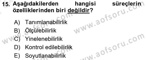 Konaklama Hizmetlerinde Kalite Yönetimi Dersi 2015 - 2016 Yılı (Vize) Ara Sınav Soruları 15. Soru