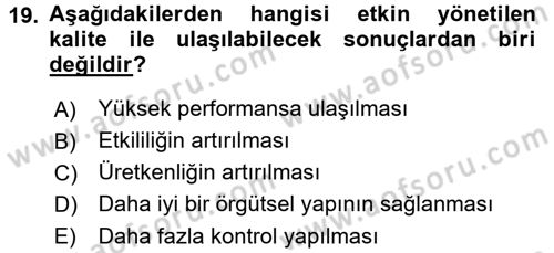 Konaklama Hizmetlerinde Kalite Yönetimi Dersi 2015 - 2016 Yılı (Vize) Ara Sınav Soruları 19. Soru