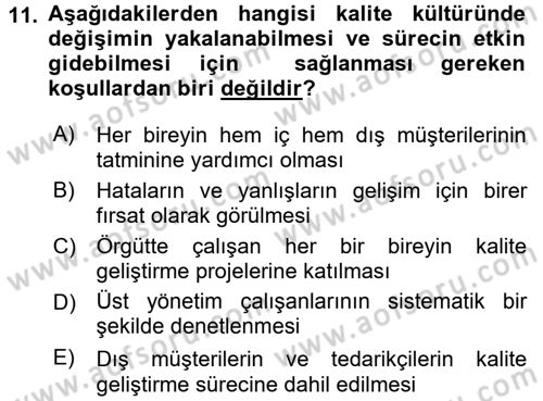 Konaklama Hizmetlerinde Kalite Yönetimi Dersi 2015 - 2016 Yılı Tek Ders Sınav Soruları 11. Soru