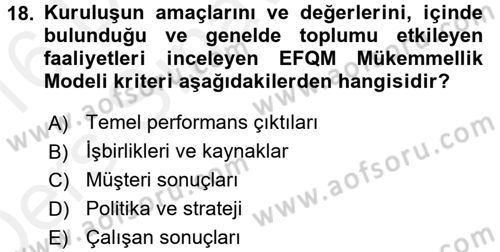 Konaklama Hizmetlerinde Kalite Yönetimi Dersi 2015 - 2016 Yılı Tek Ders Sınav Soruları 18. Soru