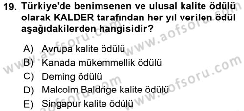 Konaklama Hizmetlerinde Kalite Yönetimi Dersi 2015 - 2016 Yılı Tek Ders Sınav Soruları 19. Soru