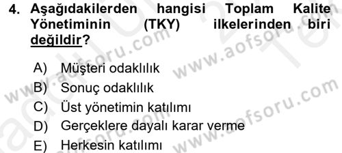Konaklama Hizmetlerinde Kalite Yönetimi Dersi 2015 - 2016 Yılı Tek Ders Sınav Soruları 4. Soru