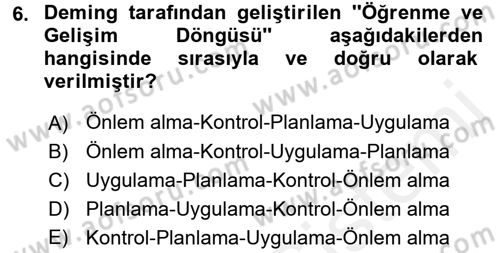 Konaklama Hizmetlerinde Kalite Yönetimi Dersi 2015 - 2016 Yılı Tek Ders Sınav Soruları 6. Soru
