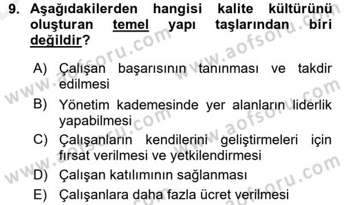 Konaklama Hizmetlerinde Kalite Yönetimi Dersi 2015 - 2016 Yılı Tek Ders Sınav Soruları 9. Soru
