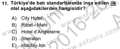 Konaklama Hizmetlerinde Kalite Yönetimi Dersi 2016 - 2017 Yılı (Vize) Ara Sınav Soruları 11. Soru