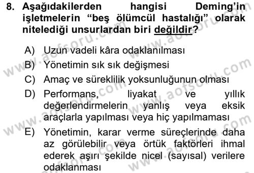 Konaklama Hizmetlerinde Kalite Yönetimi Dersi 2016 - 2017 Yılı (Vize) Ara Sınav Soruları 8. Soru
