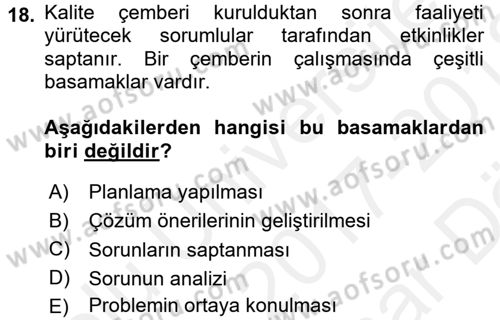 Konaklama Hizmetlerinde Kalite Yönetimi Dersi 2017 - 2018 Yılı (Vize) Ara Sınav Soruları 18. Soru