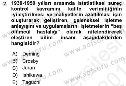 Konaklama Hizmetlerinde Kalite Yönetimi Dersi 2017 - 2018 Yılı (Vize) Ara Sınav Soruları 2. Soru