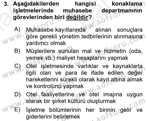Konaklama Hizmetlerinde Kalite Yönetimi Dersi 2017 - 2018 Yılı (Vize) Ara Sınav Soruları 3. Soru