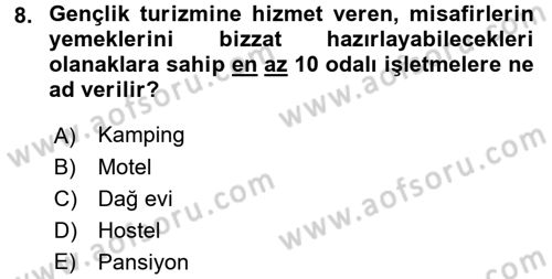 Konaklama Hizmetlerinde Kalite Yönetimi Dersi 2017 - 2018 Yılı (Vize) Ara Sınav Soruları 8. Soru