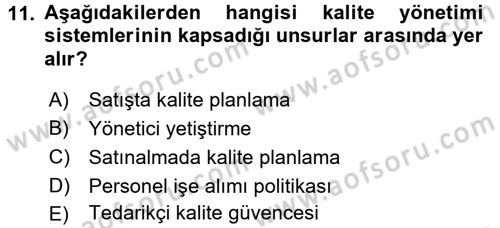Konaklama Hizmetlerinde Kalite Yönetimi Dersi 2017 - 2018 Yılı (Final) Dönem Sonu Sınav Soruları 11. Soru