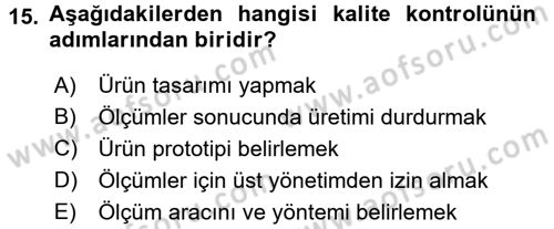 Konaklama Hizmetlerinde Kalite Yönetimi Dersi 2017 - 2018 Yılı (Final) Dönem Sonu Sınav Soruları 15. Soru