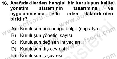 Konaklama Hizmetlerinde Kalite Yönetimi Dersi 2017 - 2018 Yılı (Final) Dönem Sonu Sınav Soruları 16. Soru