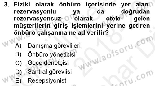 Konaklama Hizmetlerinde Kalite Yönetimi Dersi 2018 - 2019 Yılı (Vize) Ara Sınav Soruları 3. Soru