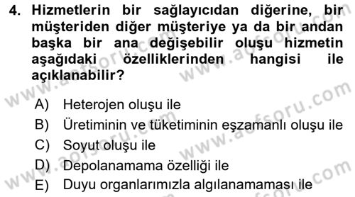 Konaklama Hizmetlerinde Kalite Yönetimi Dersi 2018 - 2019 Yılı (Vize) Ara Sınav Soruları 4. Soru