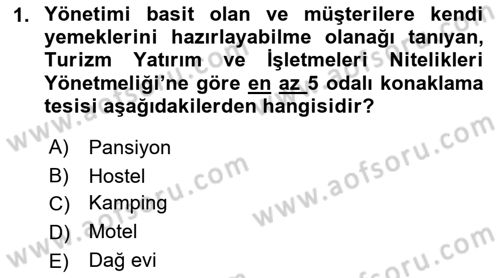 Konaklama Hizmetlerinde Kalite Yönetimi Dersi 2018 - 2019 Yılı (Final) Dönem Sonu Sınav Soruları 1. Soru