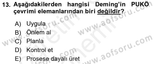 Konaklama Hizmetlerinde Kalite Yönetimi Dersi 2018 - 2019 Yılı (Final) Dönem Sonu Sınav Soruları 13. Soru