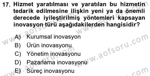 Konaklama Hizmetlerinde Kalite Yönetimi Dersi 2018 - 2019 Yılı (Final) Dönem Sonu Sınav Soruları 17. Soru
