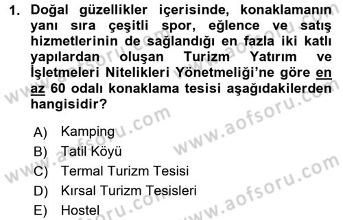 Konaklama Hizmetlerinde Kalite Yönetimi Dersi 2018 - 2019 Yılı Yaz Okulu Sınav Soruları 1. Soru