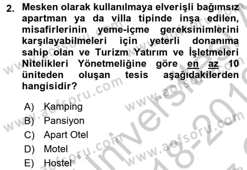 Konaklama Hizmetlerinde Kalite Yönetimi Dersi 2018 - 2019 Yılı Yaz Okulu Sınav Soruları 2. Soru