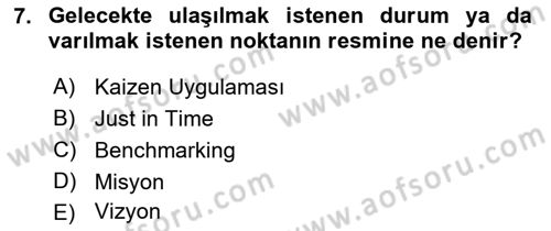 Konaklama Hizmetlerinde Kalite Yönetimi Dersi 2018 - 2019 Yılı Yaz Okulu Sınav Soruları 7. Soru
