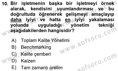 Konaklama Hizmetlerinde Kalite Yönetimi Dersi 2020 - 2021 Yılı Yaz Okulu Sınav Soruları 10. Soru