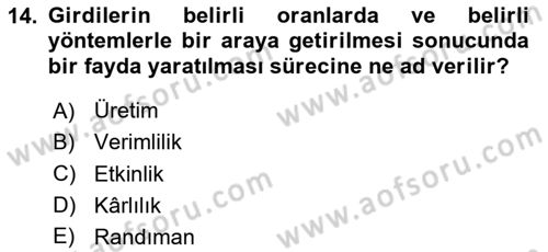 Konaklama Hizmetlerinde Kalite Yönetimi Dersi 2020 - 2021 Yılı Yaz Okulu Sınav Soruları 14. Soru