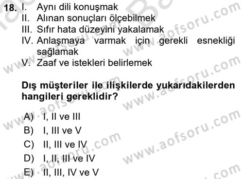 Konaklama Hizmetlerinde Kalite Yönetimi Dersi 2021 - 2022 Yılı (Vize) Ara Sınav Soruları 18. Soru