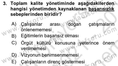 Konaklama Hizmetlerinde Kalite Yönetimi Dersi 2021 - 2022 Yılı (Final) Dönem Sonu Sınav Soruları 3. Soru