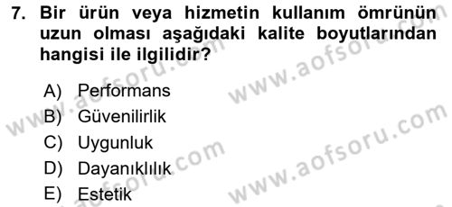 Konaklama Hizmetlerinde Kalite Yönetimi Dersi 2023 - 2024 Yılı (Vize) Ara Sınav Soruları 7. Soru