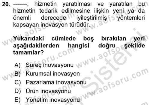 Konaklama Hizmetlerinde Kalite Yönetimi Dersi 2023 - 2024 Yılı (Final) Dönem Sonu Sınav Soruları 20. Soru