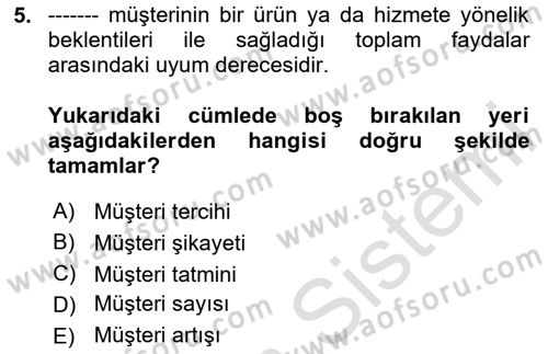 Konaklama Hizmetlerinde Kalite Yönetimi Dersi 2023 - 2024 Yılı (Final) Dönem Sonu Sınav Soruları 5. Soru