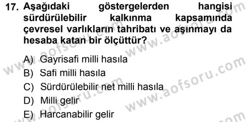 Tarım Ekonomisi Dersi 2012 - 2013 Yılı (Final) Dönem Sonu Sınav Soruları 17. Soru