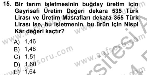 Tarım Ekonomisi Dersi 2013 - 2014 Yılı (Vize) Ara Sınav Soruları 15. Soru