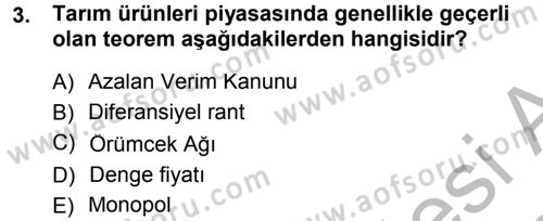 Tarım Ekonomisi Dersi 2013 - 2014 Yılı (Vize) Ara Sınav Soruları 3. Soru