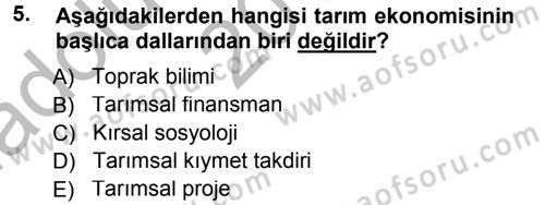 Tarım Ekonomisi Dersi 2013 - 2014 Yılı (Vize) Ara Sınav Soruları 5. Soru