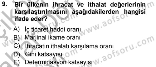 Tarım Ekonomisi Dersi 2013 - 2014 Yılı (Vize) Ara Sınav Soruları 9. Soru