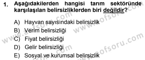 Tarım Ekonomisi Dersi 2013 - 2014 Yılı (Final) Dönem Sonu Sınav Soruları 1. Soru