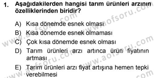 Tarım Ekonomisi Dersi 2014 - 2015 Yılı (Vize) Ara Sınav Soruları 1. Soru