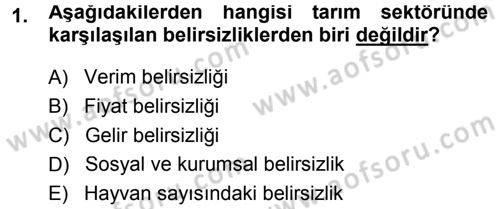 Tarım Ekonomisi Dersi 2014 - 2015 Yılı (Final) Dönem Sonu Sınav Soruları 1. Soru